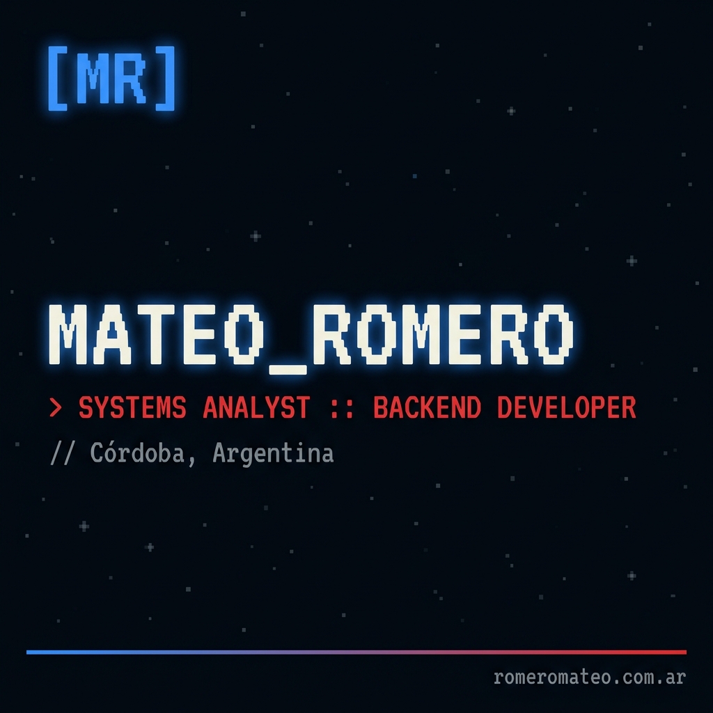 Mateo Romero | Systems Analyst & Backend Developer
